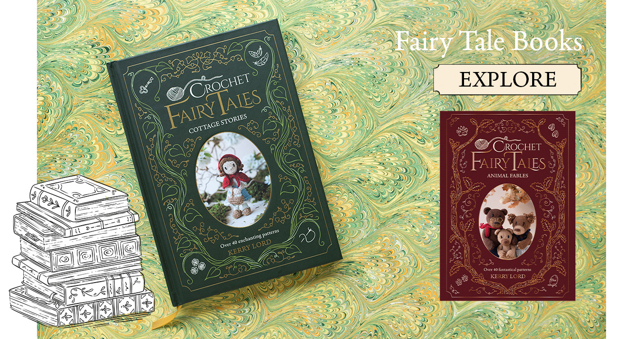 Fairy Tales books crochet patterns by Kerry Lord